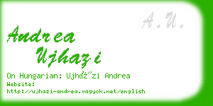 andrea ujhazi business card